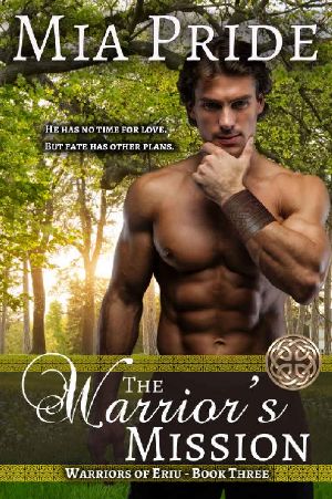 [Warriors of Eriu 03] • The Warrior's Mission